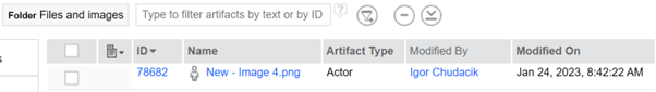 We can see the ID, Name, Artifact type, who it was modified by and when. In this case it is an image with the artifact type of Actor