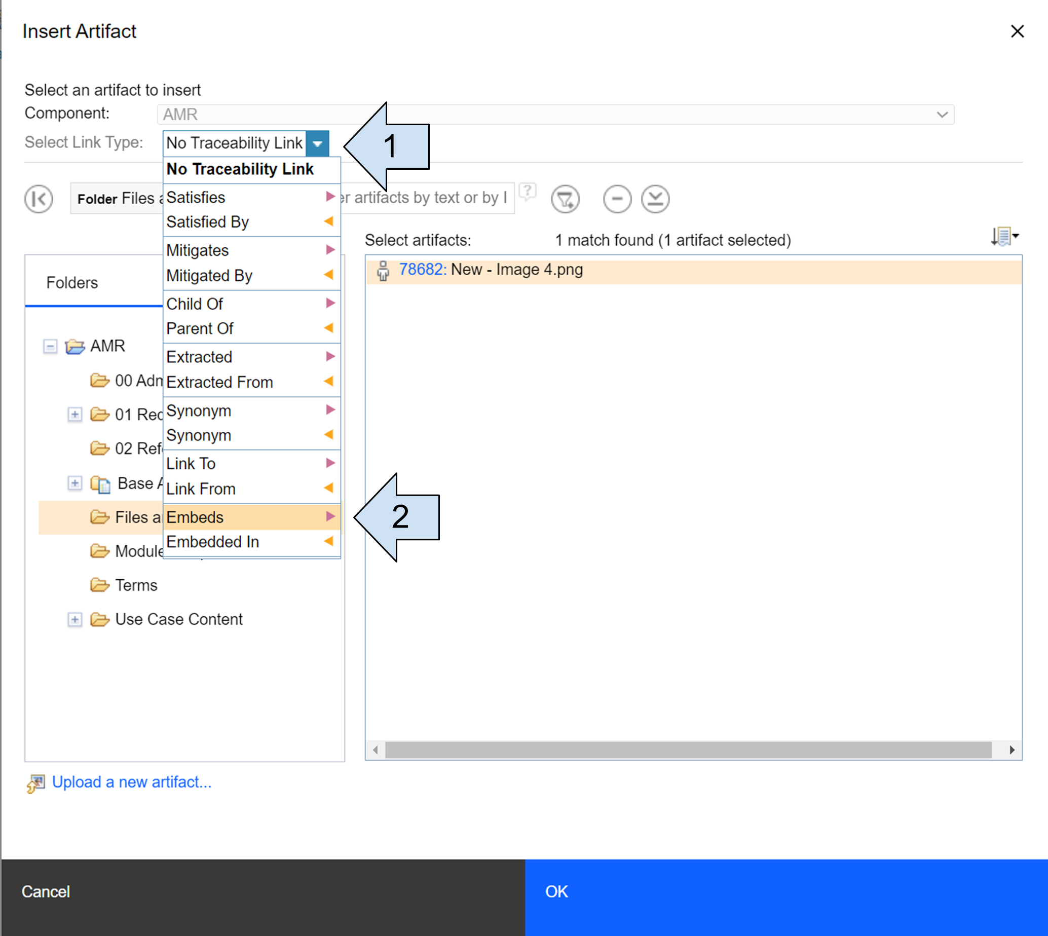 At the top of this window you can select the link type, it is set to No traceability link, here we changed it to embeds